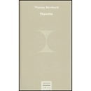 Vápenka - Thomas Bernhard