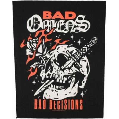velká nášivka BAD OMENS - BAD DECISIONS - RAZAMATAZ - BP1338