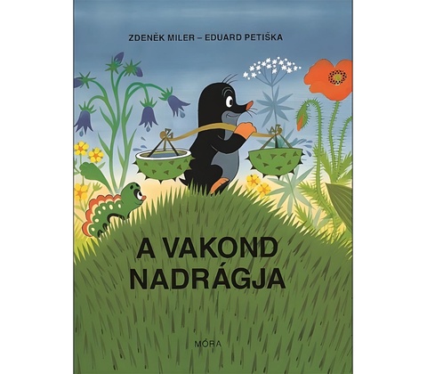 A vakond nadrágja