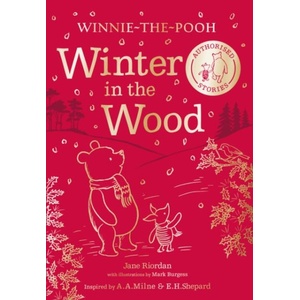 Winnie-the-Pooh: Winter in the Wood (ISBN: 9780008623418)
