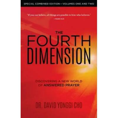 Fourth Dimension, The (Combined Edition) | David Yonggi Cho
