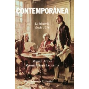 Contemporánea : la historia desde 1776 | Miguel Artola, Manuel Pérez Ledesma (ISBN: 9788420647654)