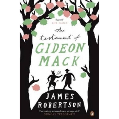 The Testament of Gideon Mack - James Robertson