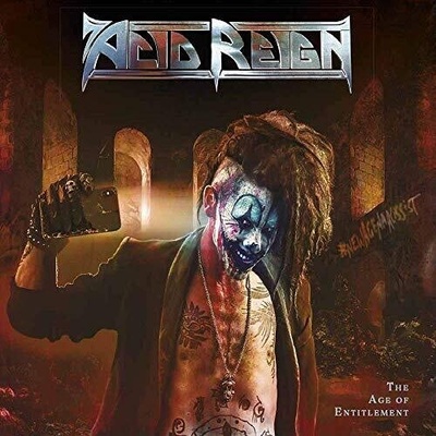 ACID REIGN - THE AGE OF ENTITLEMENT LTD. LP