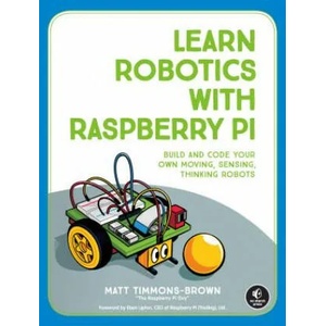 Learn Robotics With Raspberry Pi | Matt Timmons-Brown (ISBN: 9781593279202)