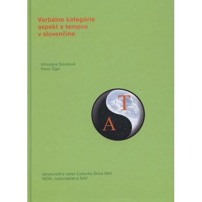Verbálne kategórie aspekt a tempus v slovenčine