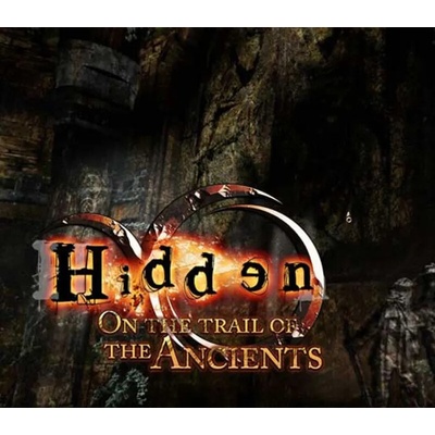 Hidden: On the Trail of the Ancients