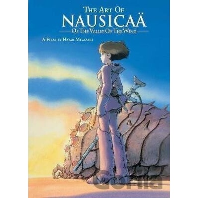 The Art of Nausicaa of the Valley of the Wind - Hayao Miyazaki