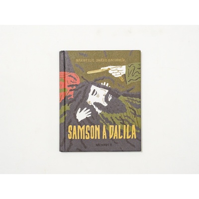 Pecháčková Ivana - Samson a Dalila