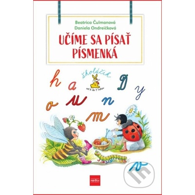 Učíme sa písať písmenká - Beatrica Čulmanová