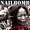 NAILBOMB - POINT BLANK CD