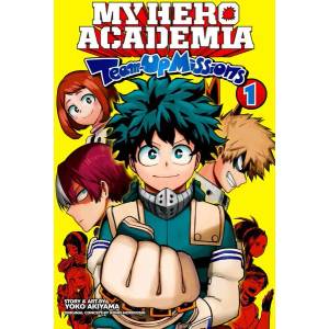 My Hero Academia: Team-Up Missions, Vol. 1 (2021)