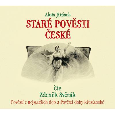 Alois Jirásek: Staré pověsti české