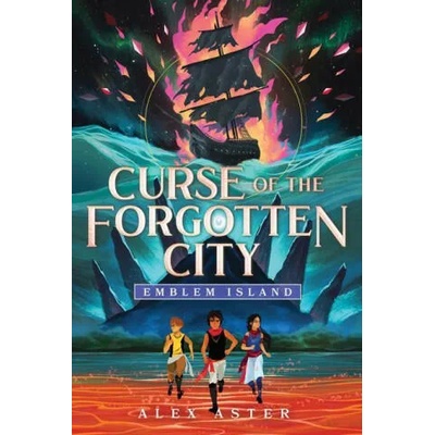Curse of the Forgotten City | Alex Aster