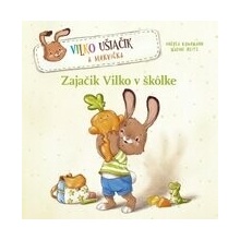 Zajačik Vilko v škôlke