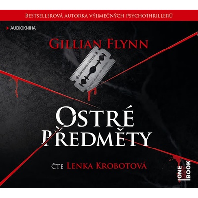 Ostré předměty - Gillian Flynn