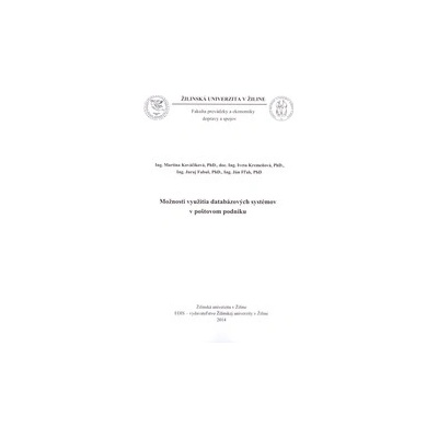 Možnosti využitia databázových systémov v poštovom podniku