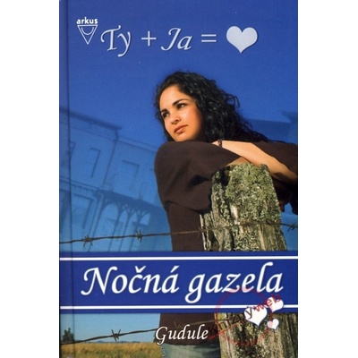 Nočná gazela - Anne Gudule