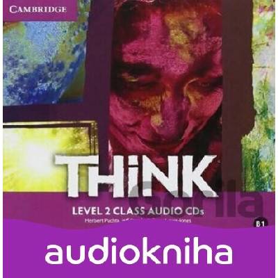 Think Level 2: Class Audio CDs (3) - Herbert Puchta
