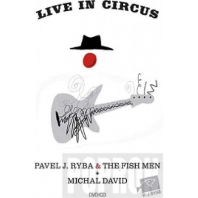 Michal David & Pavel J. Ryba & The Fish - Live in Circus DVD