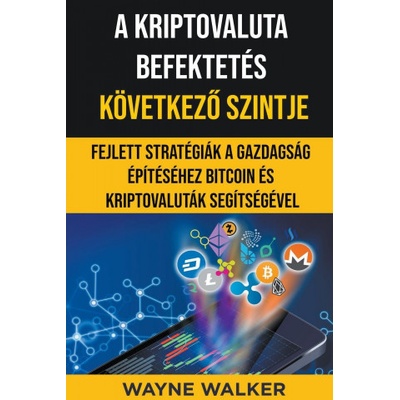 Kriptovaluta Befektetes Koevetkező Szintje