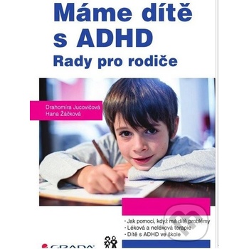 Máme dítě s ADHD