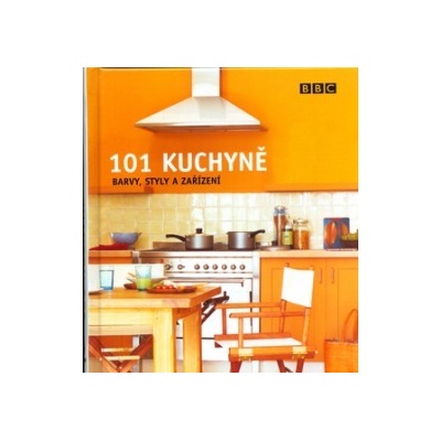 101 kuchyně - barvy,styly,zařízení
