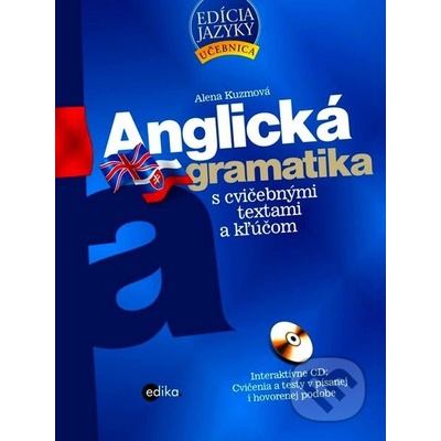 Anglická gramatika + CD - Alena Kuzmová