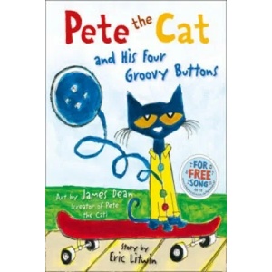 Pete the Cat and his Four Groovy Buttons (2014)