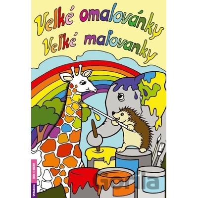 Velké omalovánky Velké maľovánky Ivana Sýkorová