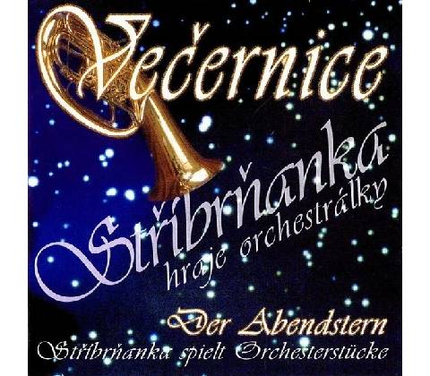 Stříbrňanka - Večernice CD