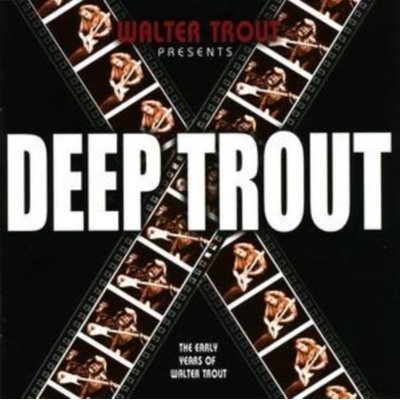 TROUT WALTER: DEEP TROUT CD