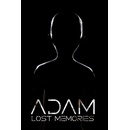 Adam Lost Memories