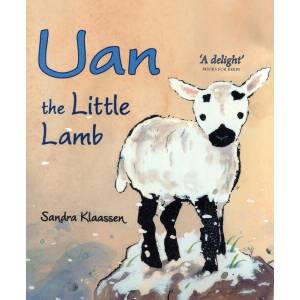Uan the Little Lamb | Sandra Klaassen (ISBN: 9780863157776)