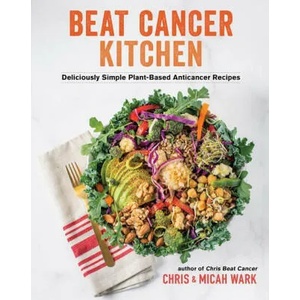 Beat Cancer Kitchen (ISBN: 9781401965211)