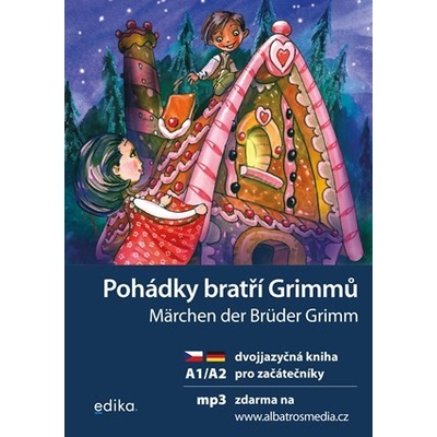 Pohádky bratří Grimmů Märchen der Brüder Grimm A1/A2 - Jana Navrátilová