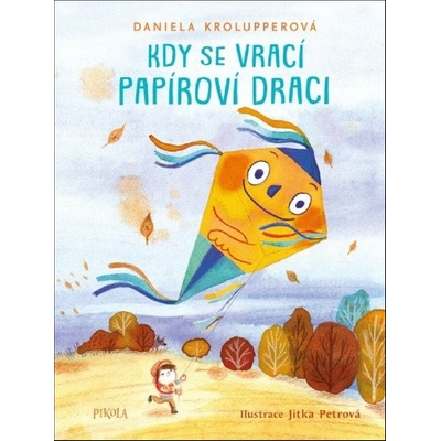 Kdy se vrací papíroví draci