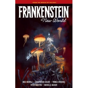 Frankenstein New World (ISBN: 9781506733432)