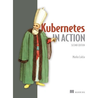 Kubernetes in Action