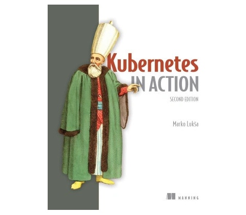 Kubernetes in Action
