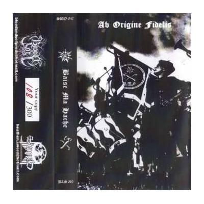 CD Baise Ma Hache: Ab Origine Fidelis LTD | DIGI