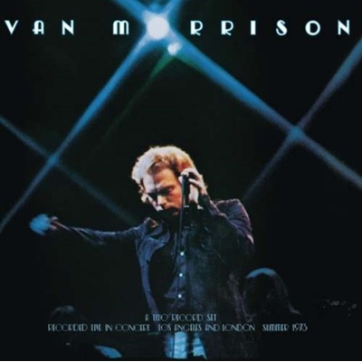 It's Too Late to Stop Now Van Morrison
