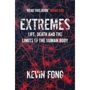 Extremes | Kevin Fong (2013)