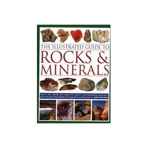 Illustrated Guide to Rocks & Minerals | John Farndon (ISBN: 9780754834427)
