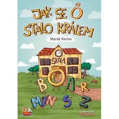 Jak se O stalo králem