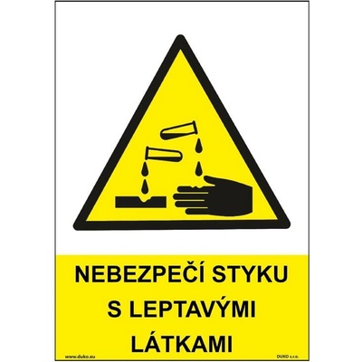 DUKO NEBEZPEČÍ STYKU S LEPTAVÝMI LÁTKAMI Formát: 148 x 210 mm, Materiál: plast 0,5 mm, samolepící vinylová fólie
