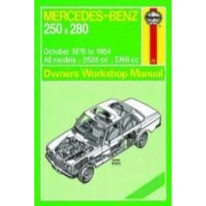 Mercedes-Benz 250 & 280 123 Series Petrol Owner's | Haynes Publishing (ISBN: 9780857337399)