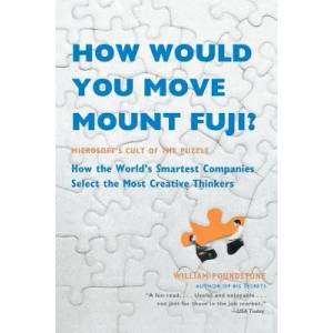 How Would You Move Mount Fuji? | William Poundstone (2004)