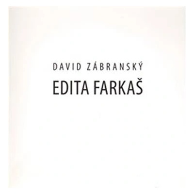 Edita Farkaš - David Zábranský