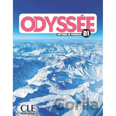Odyssée B1 Livre de l´éleve + Audio en ligne - A. Bredelet, Bruno Mègre, W. M. Rodrigues
